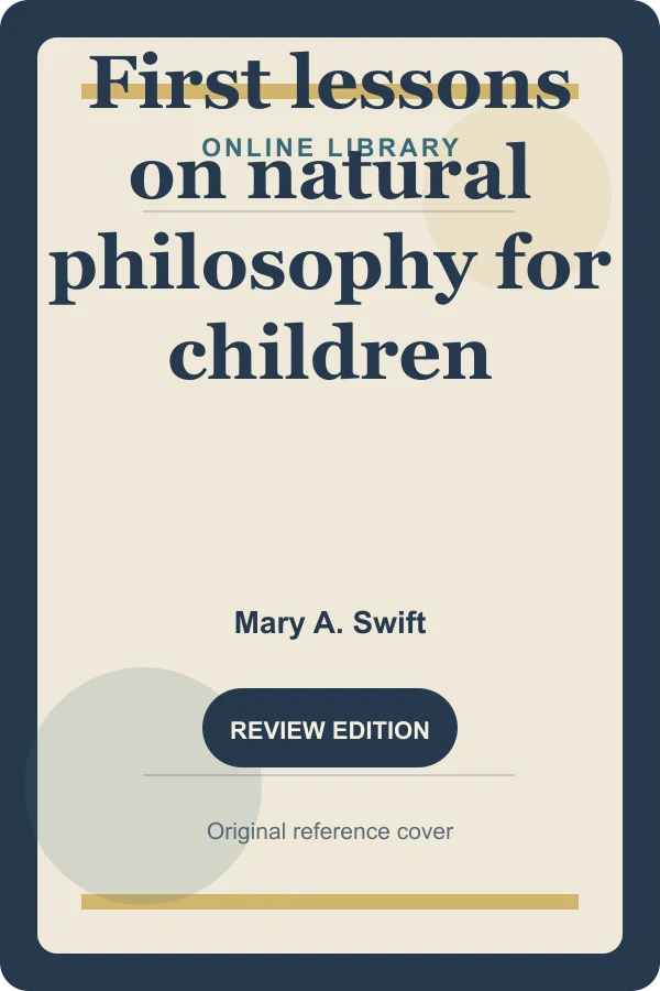 Original Online Library reference cover for First lessons on natural philosophy for children