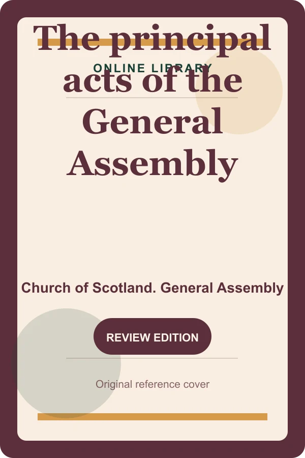 Original Online Library reference cover for The principal acts of the General Assembly of the Church of Scotland